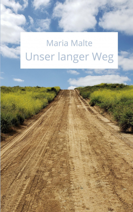 Kniha Unser langer Weg 