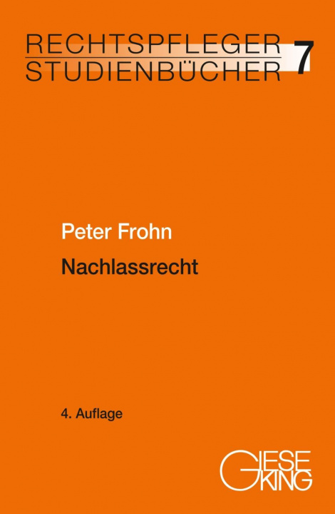 Knjiga Nachlassrecht Peter Frohn