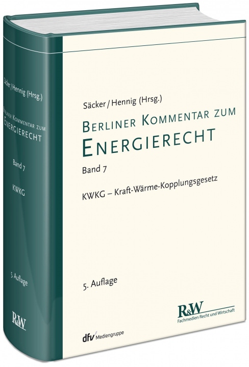 Kniha Berliner Kommentar zum Energierecht, Band 07 Thomas Tobias Hennig