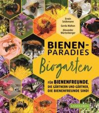 Kniha Bienenparadies Biogarten Erwin Seidemann
