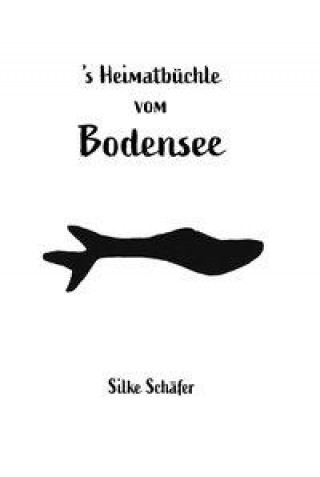 Könyv 's Heimatbuchle vom Bodensee 