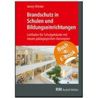 Könyv Brandschutz in Schulen und Bildungseinrichtungen - mit E-Book (PDF) 