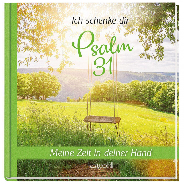 Knjiga Ich schenke dir Psalm 31 