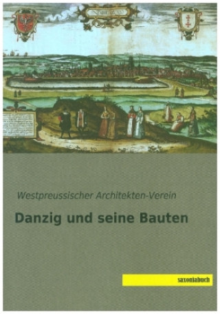 Carte Danzig und seine Bauten 