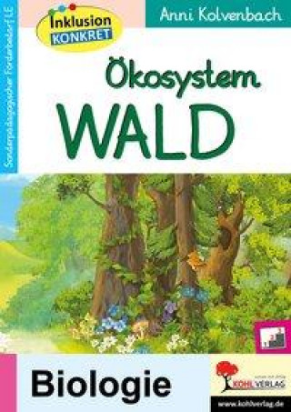 Kniha Ökosystem Wald Anni Kolvenbach