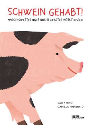 Kniha Schwein gehabt! Kleine Gestalten