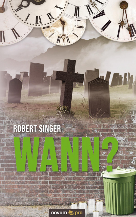 Knjiga Wann? Robert Singer