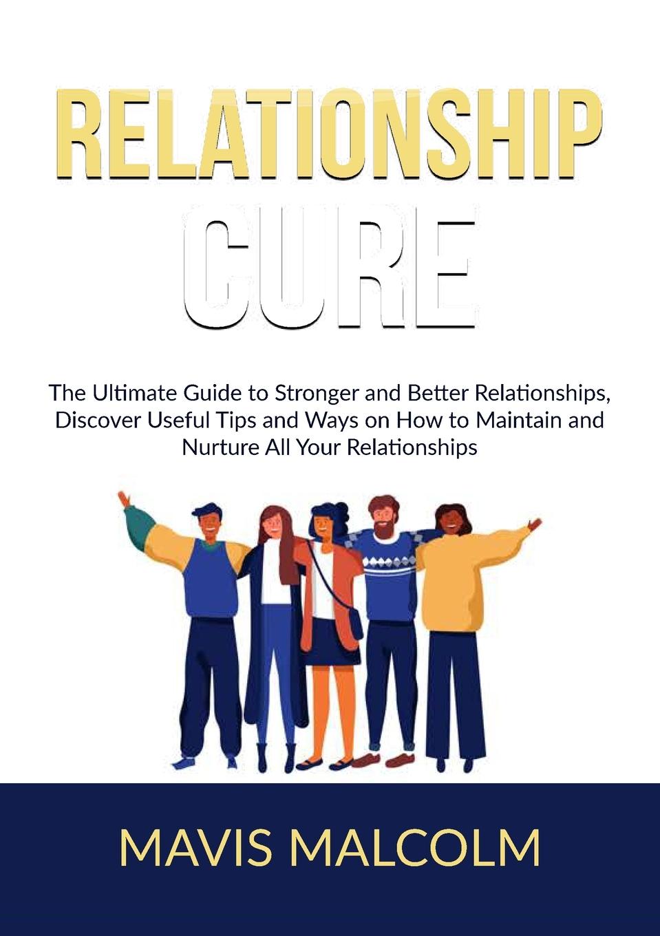 Knjiga Relationship Cure Mavis Malcolm