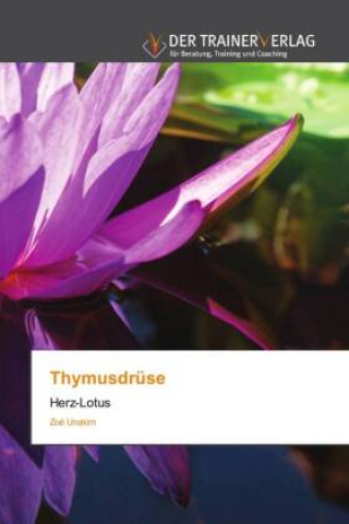 Knjiga Thymusdruse Unakim Zoe Unakim