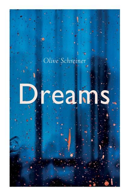 Kniha Dreams OLIVE SCHREINER