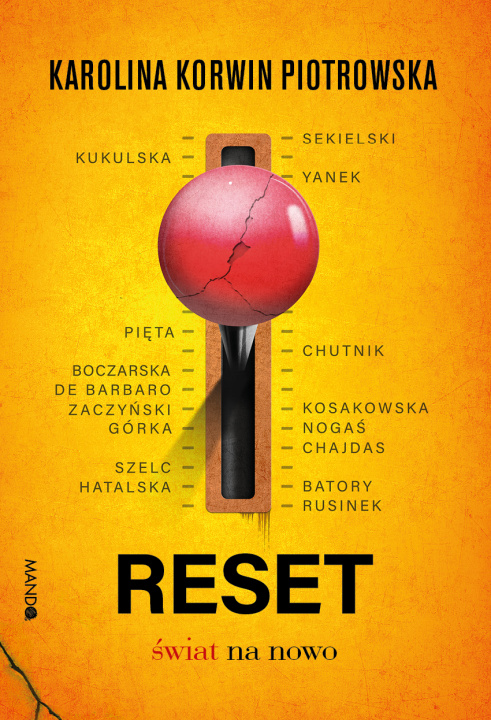 Könyv Reset. Świat na nowa Karolina Korwin-Piotrowska