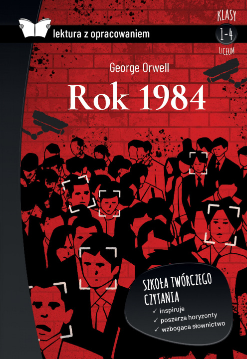 Kniha Rok 1984. Lektura z opracowaniem George Orwell