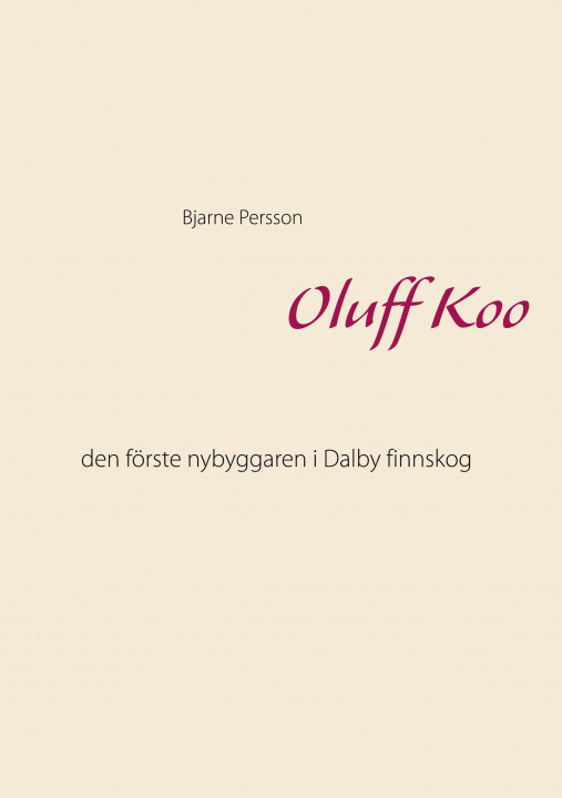 Knjiga Oluff Koo Bjarne Persson
