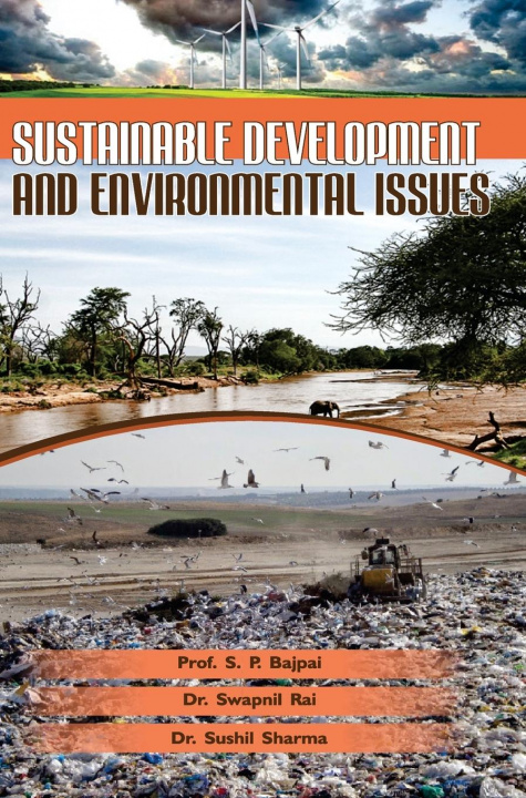 Knjiga Sustainable Development and Environmental Issues S. P. Bajpai