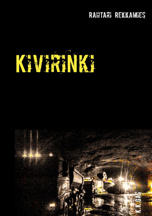 Knjiga Kivirinki K. K. Gas