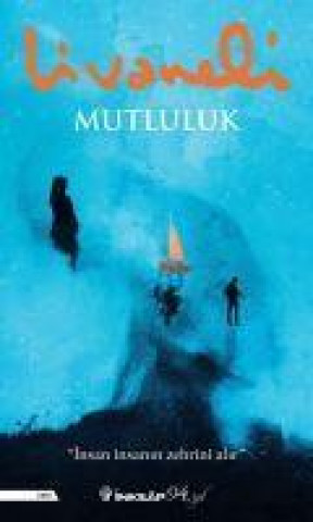 Knjiga Mutluluk 