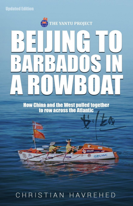 Kniha Beijing to Barbados in a Rowboat 