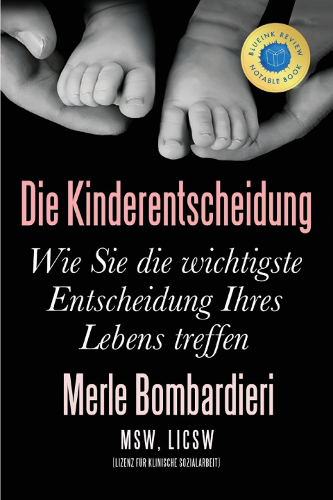 Knjiga Kinderentscheidung Merle Bombardieri