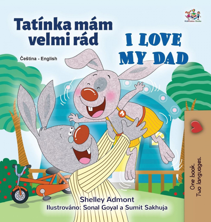 Kniha I Love My Dad (Czech English Bilingual Children's Book) Kidkiddos Books