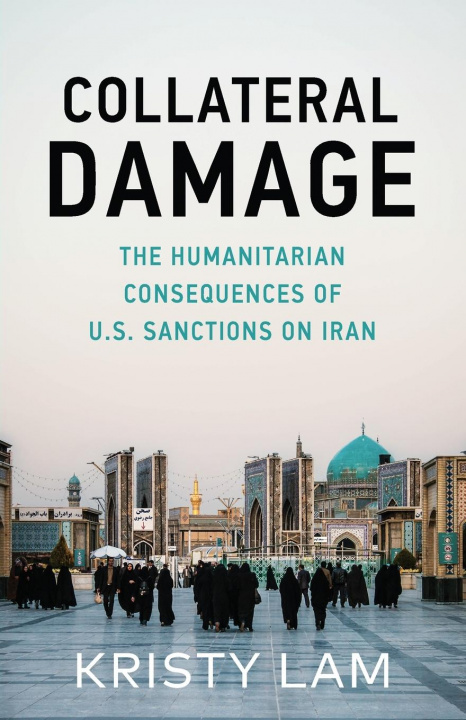 Knjiga Collateral Damage Kristy C. Lam
