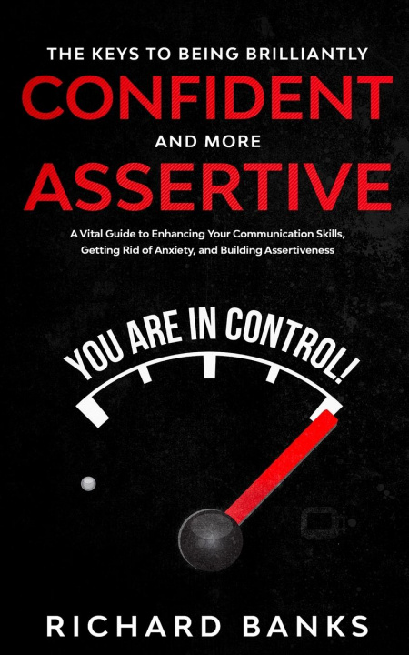 Book Keys to being Brilliantly Confident and More Assertive 