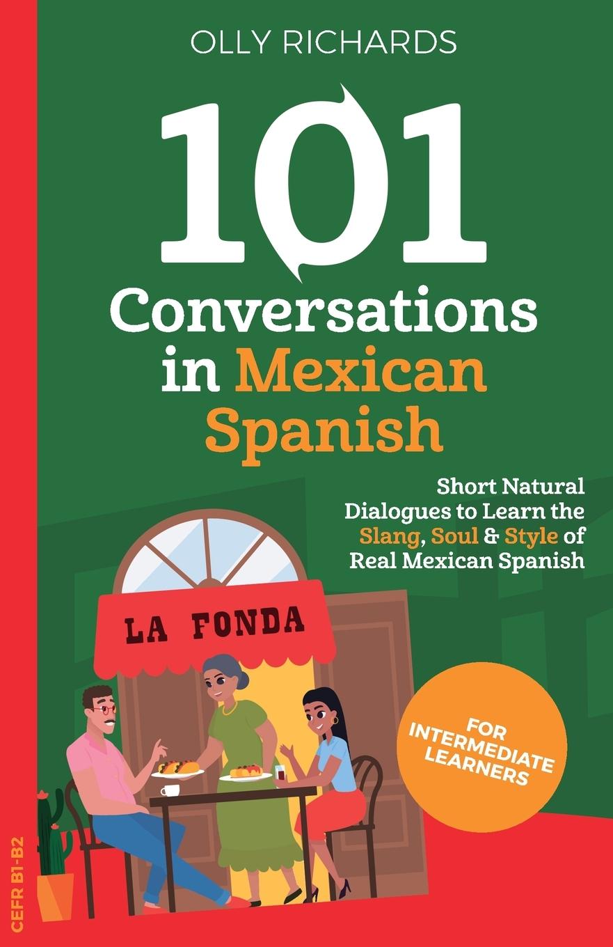 Kniha 101 Conversations in Mexican Spanish 