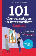 Könyv 101 Conversations in Intermediate English Olly Richards