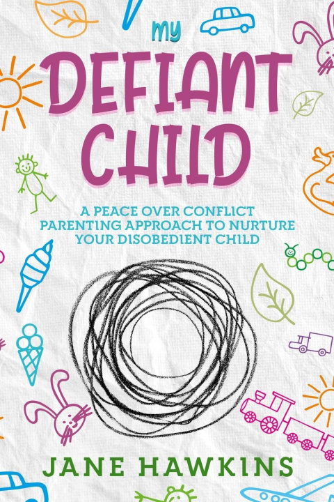 Kniha My Defiant Child 
