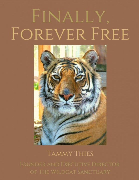 Book Finally, Forever Free Tammy Thies