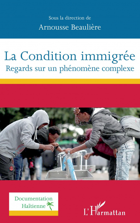 Libro La Condition immigrée Arnousse Beaulière