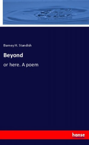 Knjiga Beyond Barney H. Standish