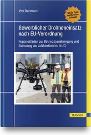 Buch Gewerblicher Drohneneinsatz nach EU-Verordnung 