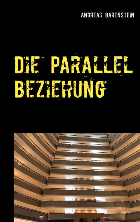 Knjiga Parallel Beziehung Andreas Bärenstein