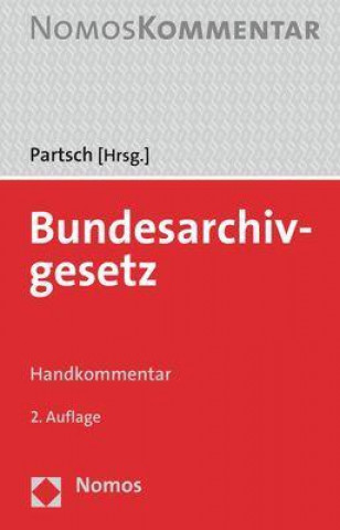 Livro Bundesarchivgesetz Christoph J. Partsch
