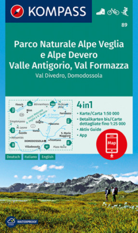 Tiskovina KOMPASS Wanderkarte 89 Parco Naturale Alpe Veglia e Alpe Devero, Valle Antigorio, Val Formazza, Val Divedro, Domodossola 1:50.000 