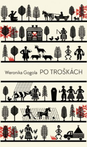 Kniha Po troškách Weronika Gogola