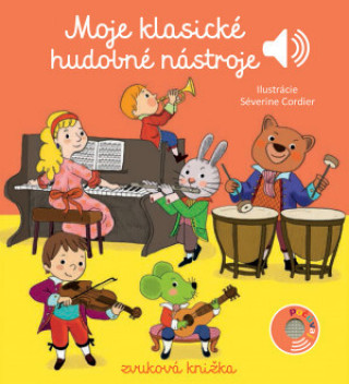 Książka Moje klasické hudobné nástroje autorov Kolektív