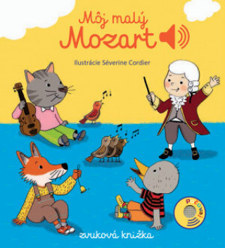 Carte Môj malý Mozart autorov Kolektív