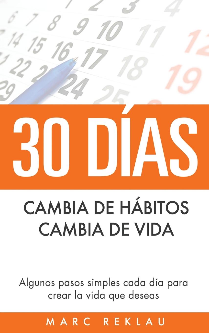 Kniha 30 Dias - Cambia de habitos, cambia de vida 