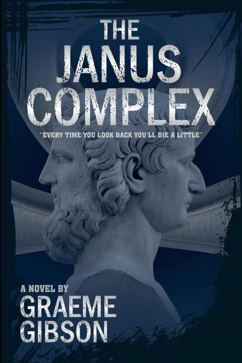 Book Janus Complex Graeme Gibson