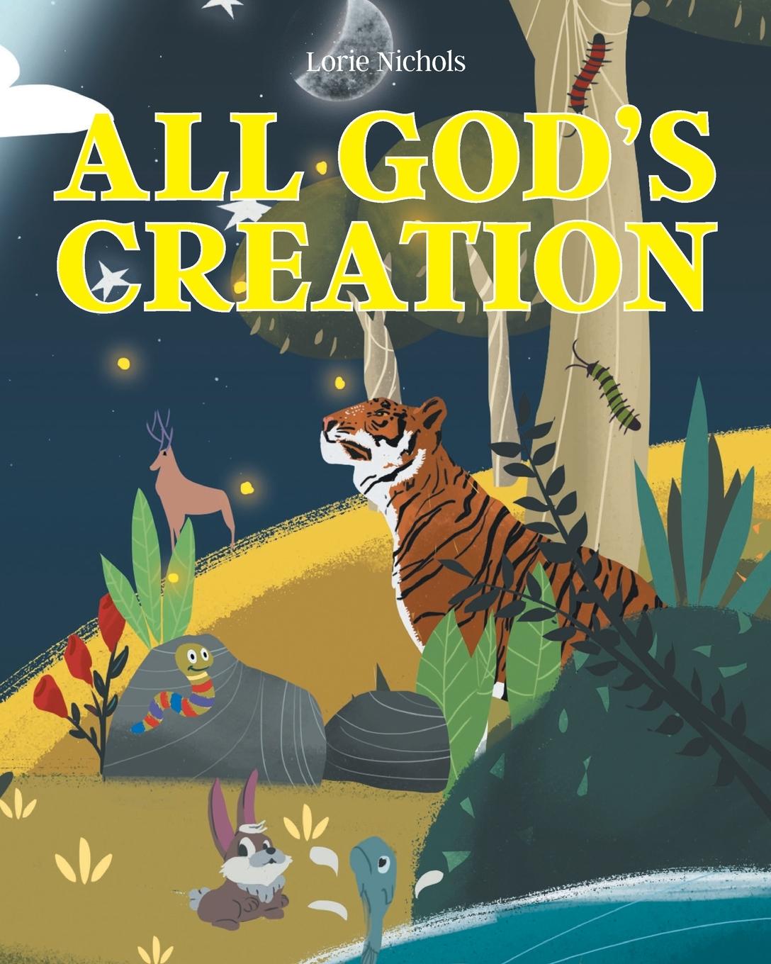 Könyv All God's Creation Lorie Nichols