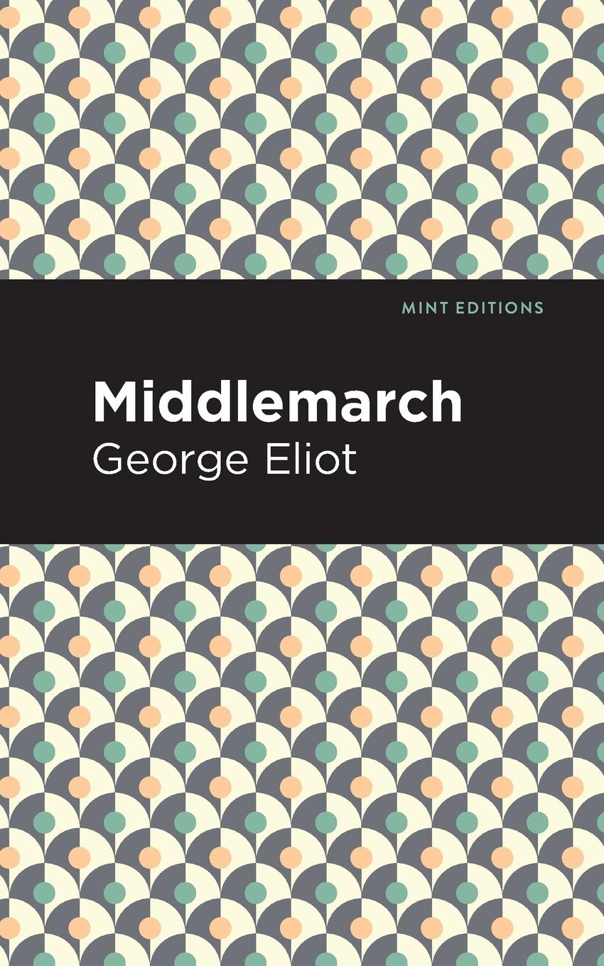 Knjiga Middlemarch George Eliot