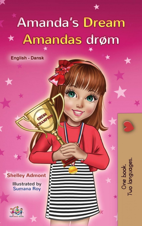 Kniha Amanda's Dream (English Danish Bilingual Book for Kids) Kidkiddos Books