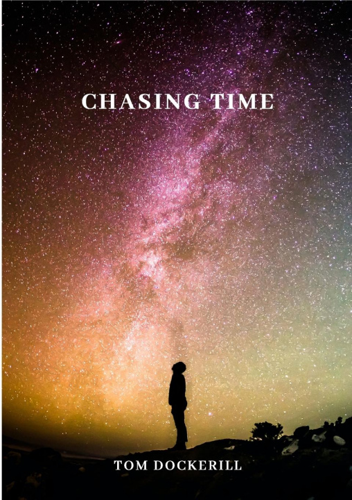 Knjiga Chasing Time Tom Dockerill