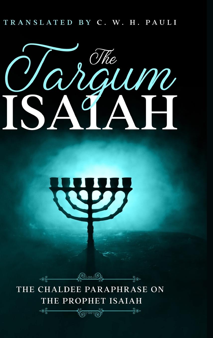 Knjiga Targum Isaiah C. W. H. Pauli