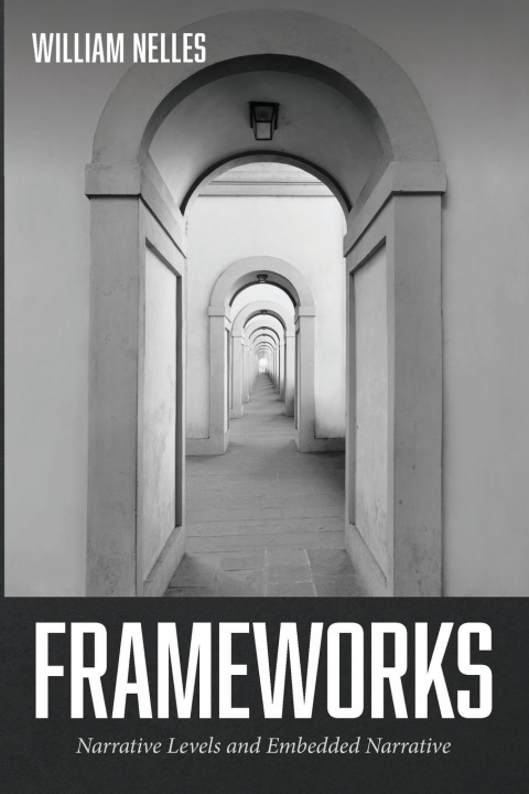 Knjiga Frameworks William Nelles