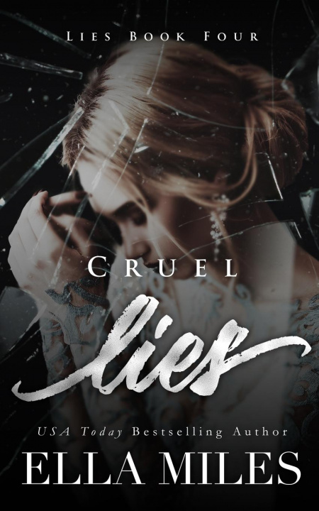 Libro Cruel Lies Ella Miles