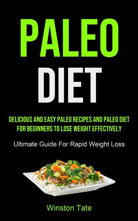 Knjiga Paleo Diet Winston Tate