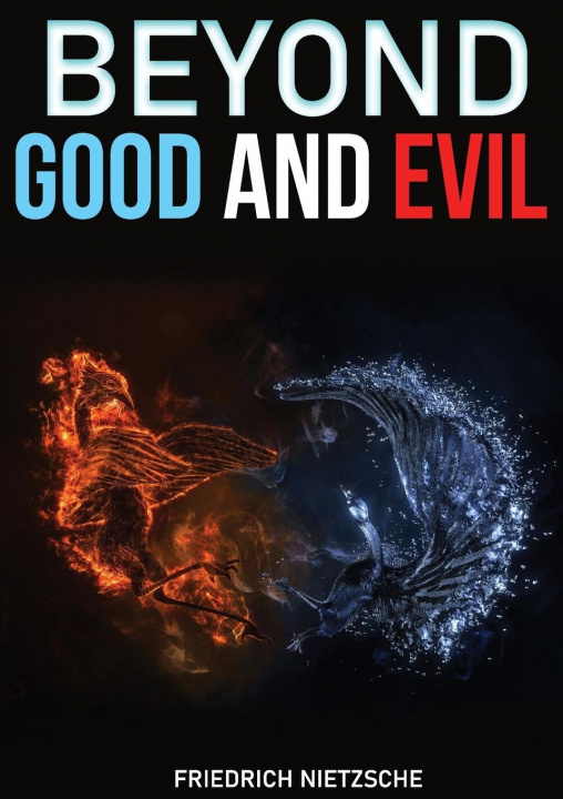 Knjiga Beyond Good and Evil Friedrich Wilhelm Nietzsche