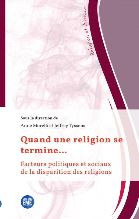 Knjiga Quand une religion se termine... Jeffrey Tyssens